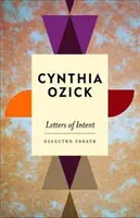 Lettres d'intention - Essais choisis (Ozick Cynthia (Auteur)) - Letters of Intent - Selected Essays (Ozick Cynthia (Author))