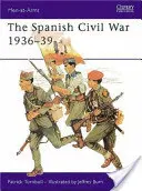 La guerre civile espagnole 1936-39 - The Spanish Civil War 1936-39