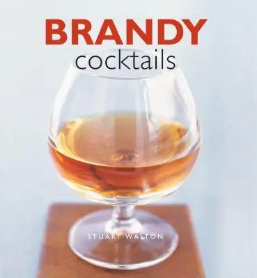 Cocktails au brandy - Brandy Cocktails