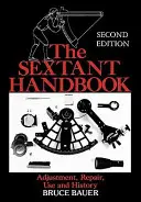 Le manuel du sextant - The Sextant Handbook