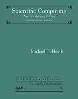 L'informatique scientifique - Une étude introductive - Scientific Computing - An Introductory Survey