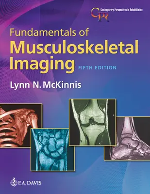 Fondamentaux de l'imagerie musculo-squelettique - Fundamentals of Musculoskeletal Imaging