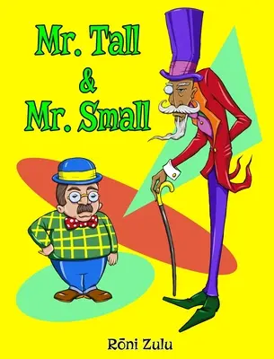 M. Grand et M. Petit - Mr. Tall & Mr. Small