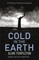 Le froid dans la terre - DI Marjory Fleming Livre 1 - Cold in the Earth - DI Marjory Fleming Book 1