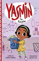 Yasmin la recycleuse - Yasmin the Recycler