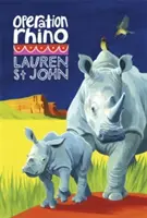 Série Girafe Blanche : Operation Rhino - Livre 5 - White Giraffe Series: Operation Rhino - Book 5