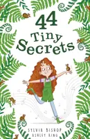44 petits secrets - 44 Tiny Secrets