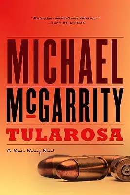 Tularosa : Un roman de Kevin Kerney - Tularosa: A Kevin Kerney Novel