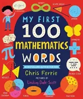 Mes 100 premiers mots en mathématiques - My First 100 Mathematics Words