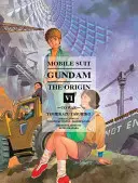 Mobile Suit Gundam : The Origin, Volume 6 : A la guerre - Mobile Suit Gundam: The Origin, Volume 6: To War