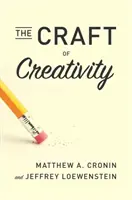 L'art de la créativité - The Craft of Creativity