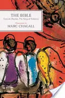 La Bible : La Genèse, l'Exode, le Cantique des Cantiques - The Bible: Genesis, Exodus, the Song of Solomon