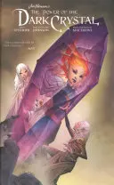 Le Pouvoir du Cristal Noir Vol. 3 de Jim Henson - Jim Henson's the Power of the Dark Crystal Vol. 3