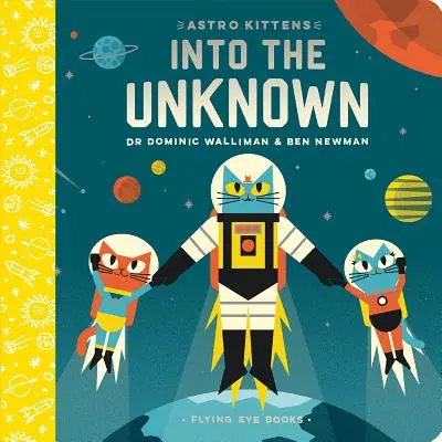 Les chatons d'Astro : Vers l'inconnu - Astro Kittens: Into the Unknown