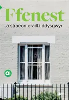 Cyfres Amdani : Ffenest a Straeon Eraill i Ddysgwyr - Cyfres Amdani: Ffenest a Straeon Eraill i Ddysgwyr