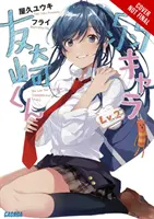 Bottom-Tier Character Tomozaki, Vol. 2 (Light Novel)