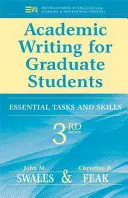 Rédaction académique pour les étudiants diplômés : Tâches et compétences essentielles - Academic Writing for Graduate Students: Essential Tasks and Skills