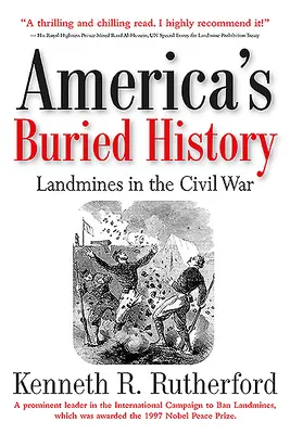 L'histoire enfouie de l'Amérique : Les mines terrestres dans la guerre de Sécession - America's Buried History: Landmines in the Civil War