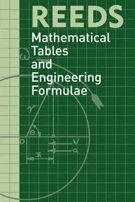 Tables mathématiques de Reeds et Eng - Reeds Mathematical Tables and Eng