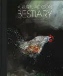 Un bestiaire de Kurt Jackson - A Kurt Jackson Bestiary