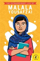 La vie extraordinaire de Malala Yousafzai - Extraordinary Life of Malala Yousafzai
