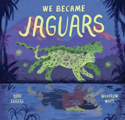 Nous sommes devenus des jaguars - We Became Jaguars