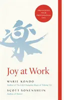 Joy at Work - Organiser sa vie professionnelle - Joy at Work - Organizing Your Professional Life