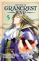 Record of Grancrest War, Vol. 5, 5