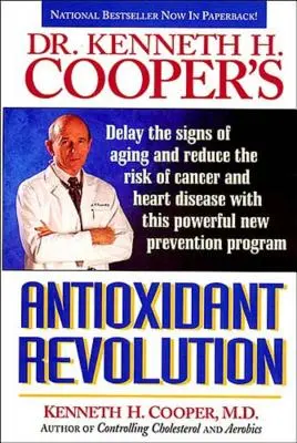 La révolution des antioxydants - Antioxidant Revolution