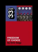 La liberté de choix de Devo - Devo's Freedom of Choice