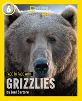 Face à face avec les grizzlis - Niveau 6 - Face to Face with Grizzlies - Level 6