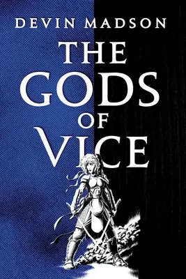 Les dieux du vice - The Gods of Vice