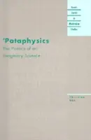 Pataphysique : La poétique d'une science imaginaire - 'Pataphysics: The Poetics of an Imaginary Science