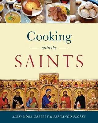 Cuisiner avec les saints - Cooking with the Saints