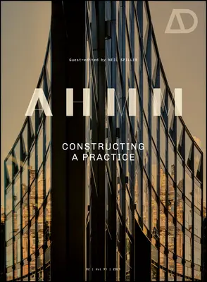 Ahmm : La construction d'une pratique - Ahmm: Constructing a Practice