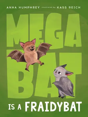 Megabat et Fancy Cat - Megabat Is a Fraidybat