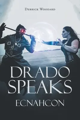 Drado parle : Ecnahcon - Drado Speaks: Ecnahcon