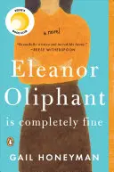 Eleanor Oliphant va très bien - Eleanor Oliphant Is Completely Fine