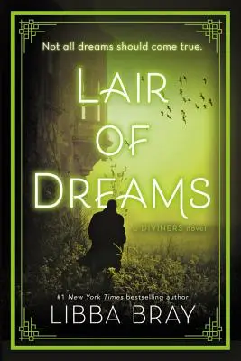 L'antre des rêves : Un roman des Divins - Lair of Dreams: A Diviners Novel