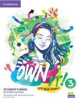 Own It ! Livre de l'élève de niveau 3 avec exercices supplémentaires - Own It! Level 3 Student's Book with Practice Extra