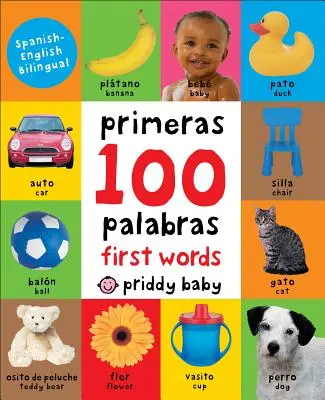 First 100 Padded : Les 100 premiers mots bilingues - First 100 Padded: First 100 Words Bilingual