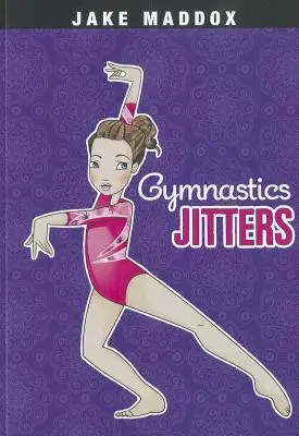 Gymnastique Jitters - Gymnastics Jitters