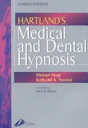 Hypnose médicale et dentaire de Hartland - Hartland's Medical and Dental Hypnosis