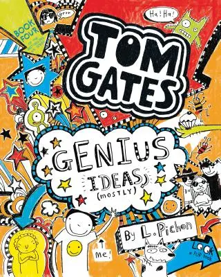 Tom Gates : Des idées de génie (pour la plupart) - Tom Gates: Genius Ideas (Mostly)