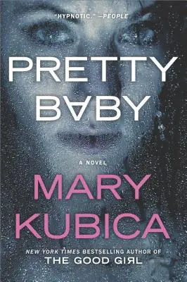 Pretty Baby : Un roman psychologique captivant - Pretty Baby: A Gripping Novel of Psychological Suspense