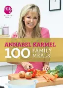 Ma table de cuisine : 100 repas en famille - My Kitchen Table: 100 Family Meals