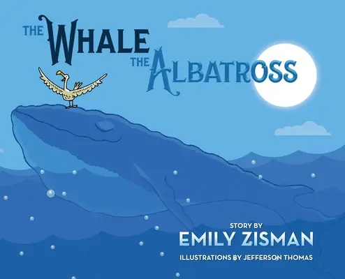La baleine et l'albatros - The Whale and the Albatross