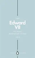 Édouard VII (Penguin Monarchs) : Le roi cosmopolite - Edward VII (Penguin Monarchs): The Cosmopolitan King