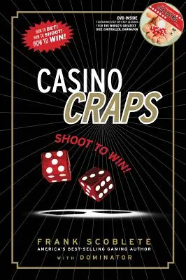 Casino Craps : Tirez pour gagner ! [Avec DVD] - Casino Craps: Shoot to Win! [With DVD]