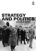 Stratégie et politique - Strategy and Politics